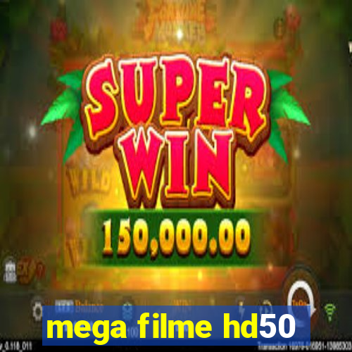 mega filme hd50